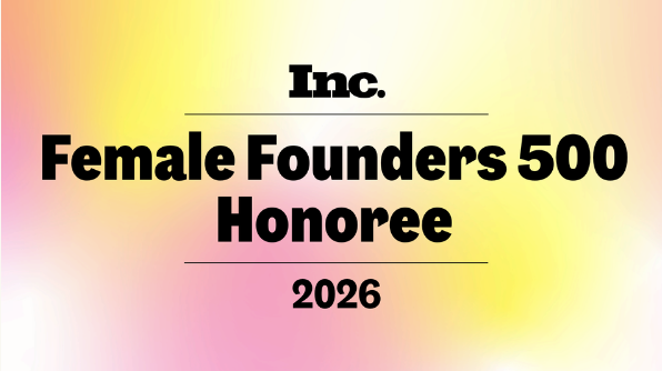 Our Founder Named to Inc. Female Founders 500